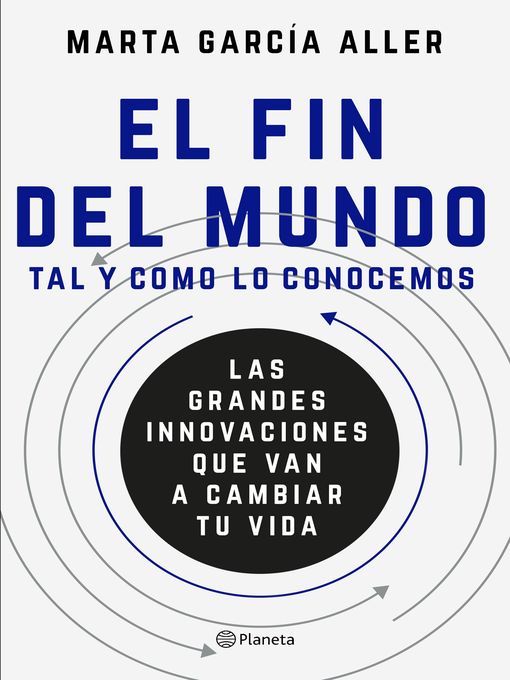 Title details for El fin del mundo tal y como lo conocemos by Marta García Aller - Available